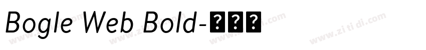 Bogle Web Bold字体转换